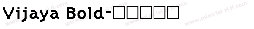 Vijaya Bold字体转换